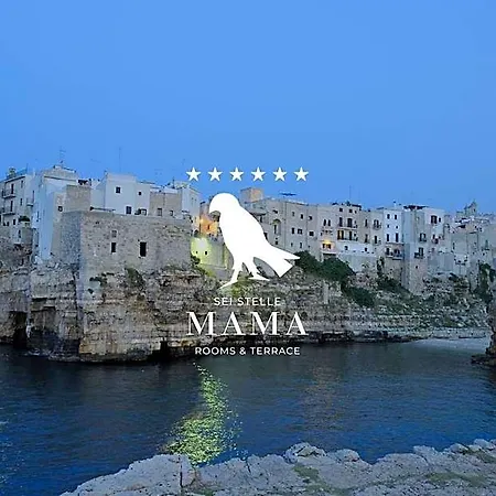 Sei Stelle Mama Bed & Breakfast Polignano a Mare